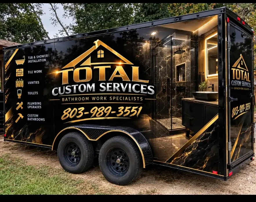 Total Custom Services branded work trailer displaying bathroom renovation specialties and phone number